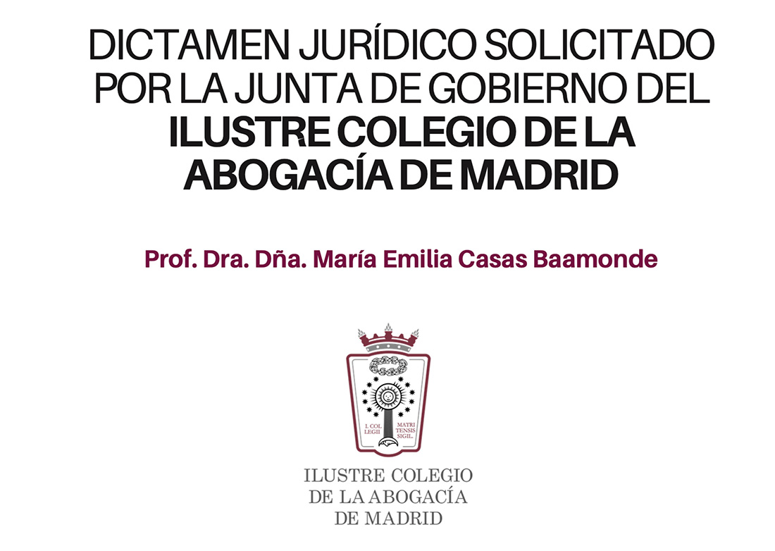 Dictamen Jurídico solicitado por la Junta de Gobierno del Ilustre Colegio de Abogados de Madrid