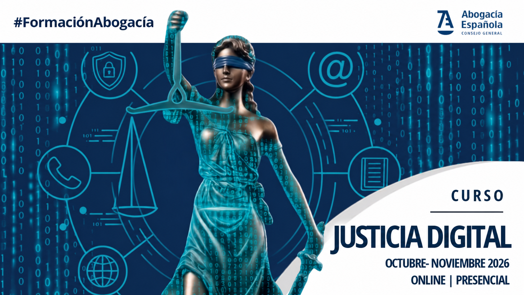 La Abogacía Española impulsa la formación en Justicia Digital con un nuevo curso especializado